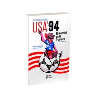 USA94, EL MUNDIAL EN LA FRONTERA